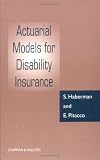 Actuarial Models for Disability Insurance
