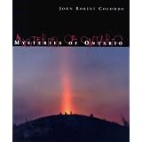 Mysteries of Ontarioby John Robert Colombo