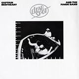 Captain Beefheart And The Magic Band Clear Spot