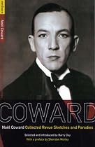 Noel Coward: Collected Revue Sketches & Parodies