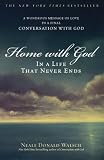 Home with God: In a Life That Never Ends