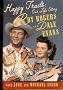 Happy Trails: Our Life Story Happy Trails: Our Life Story