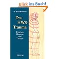 Das HWS-Trauma: Ursache, Diagnose und Therapie