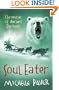 Soul Eater: Chronicles of Ancient Darkness book 3 (Chronicles Of Ancient Darkness)