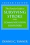 Family Guide to Surviving Stroke & Communication Disorders, Second Edition