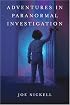 Adventures in Paranormal Investigation