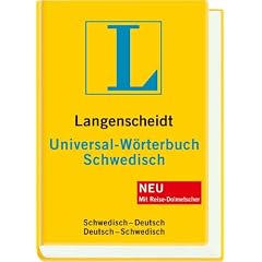Langenscheidt Universal-W�rterbuch Schwedisch (Neubearbeitung): Schwedisch - Deutsch / Deutsch - Schwedisch. Rund 30 000 Stichw�rter und Wendungen