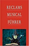 Produkt-Bild: Reclams Musicalf&uuml;hrer