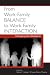 From Work-Family Balance to Work-Family Interaction: Changing the Metaphor