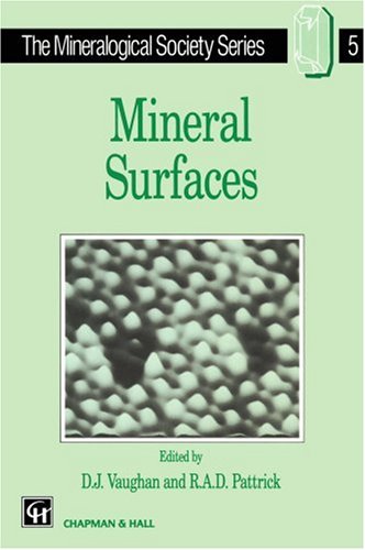 Mineral Surfaces (The Mineralogical Society Series) under Mineralogical Chemistry in The Books Store
