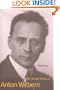 The Atonal Music of Anton Webern