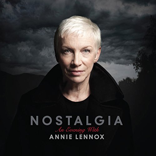 Annie Lennox - Nostalgia: An Evening With Annie Lennox - Zortam Music