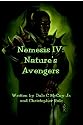 Nemesis IV:  Nature's Avengers