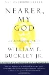 Nearer, My God: An Autobiography of Faith