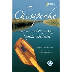 Chesapeake: Exploring the Water Trail of Captain John Smith