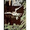 Wildlife of the Forests