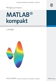 MATLAB kompakt - Wolfgang Schweizer