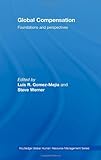 Global compensation : foundations and perspectives