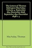 The letters of Thomas Babington Macaulay