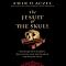 The Jesuit and the Skull: Teilhard de Chardin, Evolution, and the Search for Peking Man