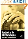 Handbooks of Aging: Handbook of the Biology of Aging, Sixth Edition