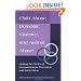 Child Abuse, Domestic Violence, and Animal Abuse: Linking the Circles of Compassion for Prevention and Intervention