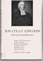 Jonathan Edwards; His Life and Influence. (Leverton Lecture Series)
