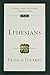Ephesians (Tyndale New Testament Commentaries)