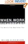 When Work Disappears : The World of the New Urban Poor