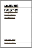 Systematic evaluation : a self-instructional guide to theory and practice