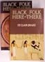 Black Folk Here and There: An Essay in History and Anthropology (Afro-American Culture and Society Monograph Ser Vol. 9)