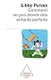 Comment ne pas �lever des enfants parfaits : Guide des trois � huit ans � l'intention des parents flemmards