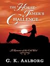 The Horse Tamer's Challenge
