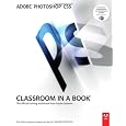 Adobe Photoshop CS5 Classroom in a Book