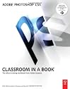 Adobe Photoshop CS5 Classroom in a Book (Classroom in a Book (Adobe))