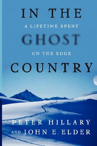 City Travel Guides Discounted  Books : In the Ghost Country: A Lifetime Spent on the Edge