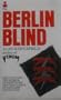 Berlin Blind