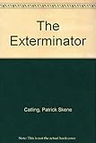 The exterminator