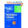 Neurogener Schmerz: Management von Diagnostik und Therapie