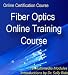 Fiber Optic Online Training Course