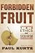 Forbidden Fruit: The Ethics of Secularism