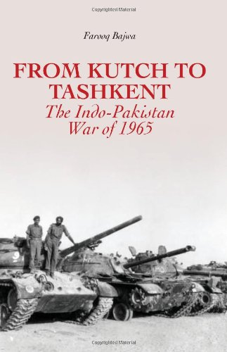 From Kutch to Tashkent: The Indo-Pakistan War of 1965