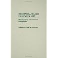 The Dardanelles Campaign, 1915: Historiography and Annotated Bibliography