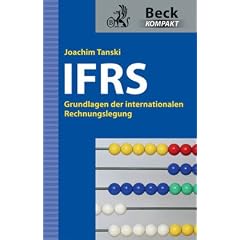 IFRS: Grundlagen der internationalen Rechnungslegung