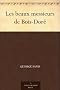 Les beaux messieurs de Bois-Dor�