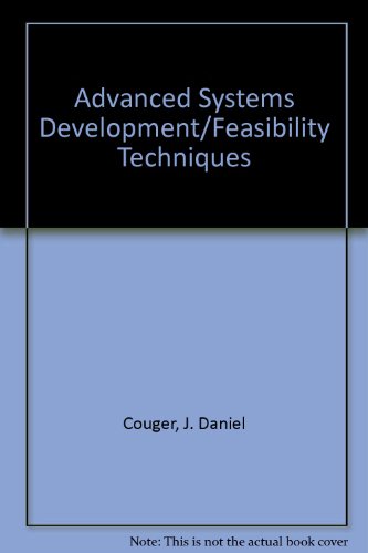 Advanced Systems Development/Feasibility Techniques