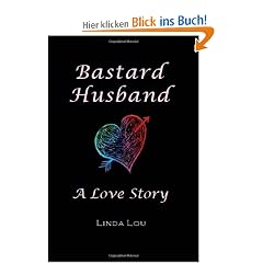 Bastard Husband: A Love Story
