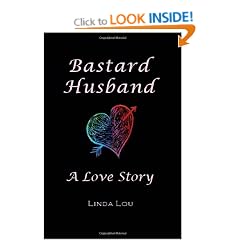 Bastard Husband: A Love Story