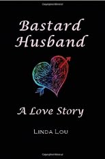 Bastard Husband: A Love Story