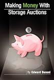 Making Money With Storage Auctions